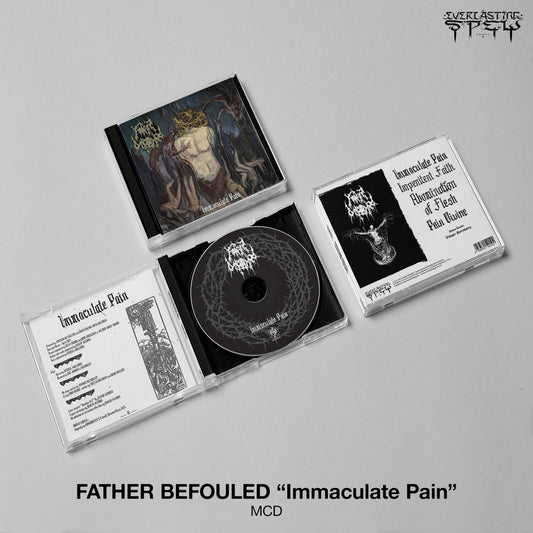 FATHER BEFOULED "Immaculate Pain" Mini CD