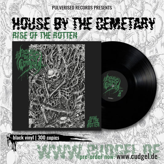 HOUSE BY THE CEMETARY "Rise Of The Rotten" LP
