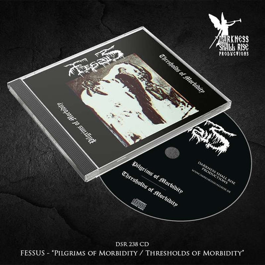 FESSUS "Pilgrims Of Morbidity" CD