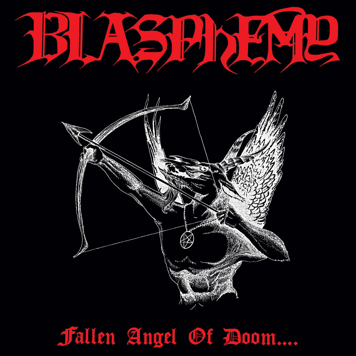 BLASPHEMY "Fallen Angel Of Doom..." CD