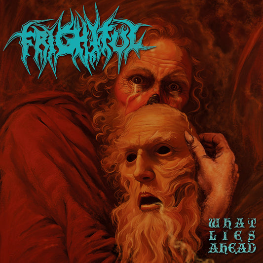 FRIGHTFUL "What Lies Ahead" Gatefold LP