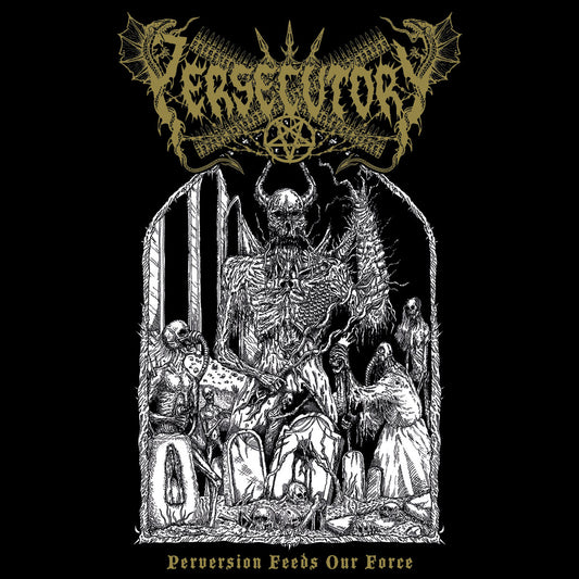 PERSECUTORY "Perversion Feeds Our Force" Mini CD
