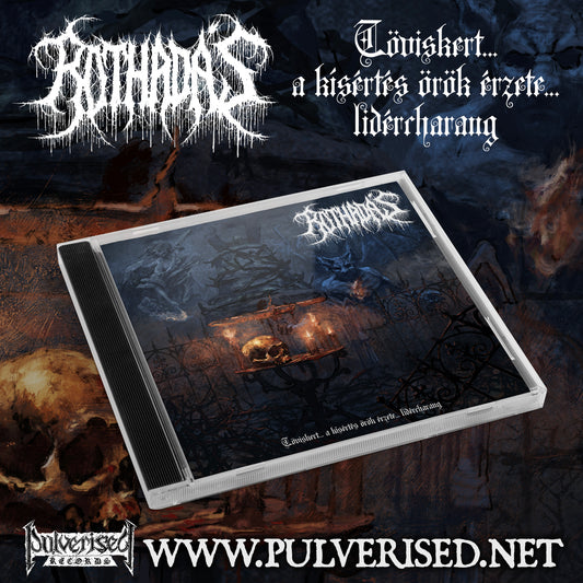 ROTHADÁS "Töviskert... a kísértés örök érzete... Lidércharang" CD