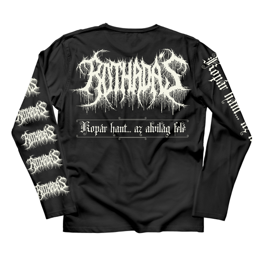 ROTHADÁS "Kopár hant... az alvilág felé" Longsleeve T-Shirt