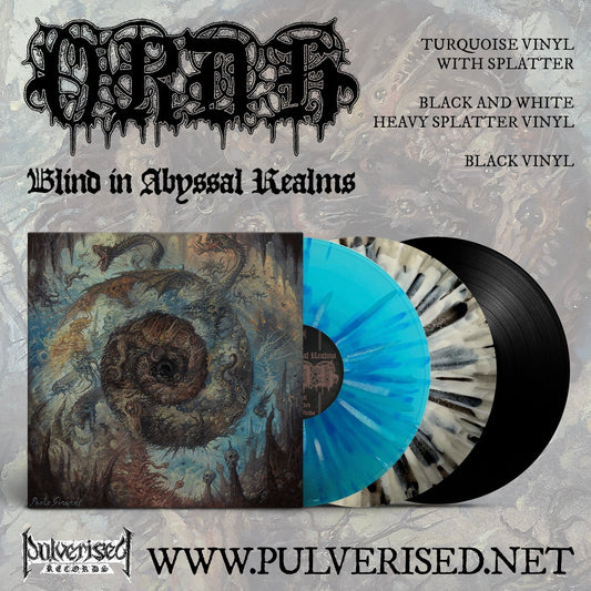 ORDH "Blind In Abyssal Realms" LP Second Pressing Available Now!