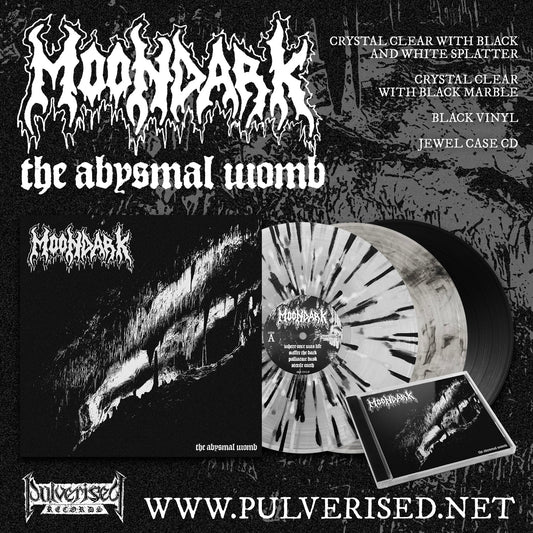 MOONDARK "The Abysmal Womb" Vinyl and CD available now!