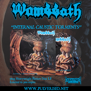 WOMBBATH "Internal Caustic Torments" Picture LP