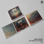 WRITHING "Of Earth & Flesh" CD