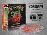 CORROSIVE "I'm Bleeding" CD