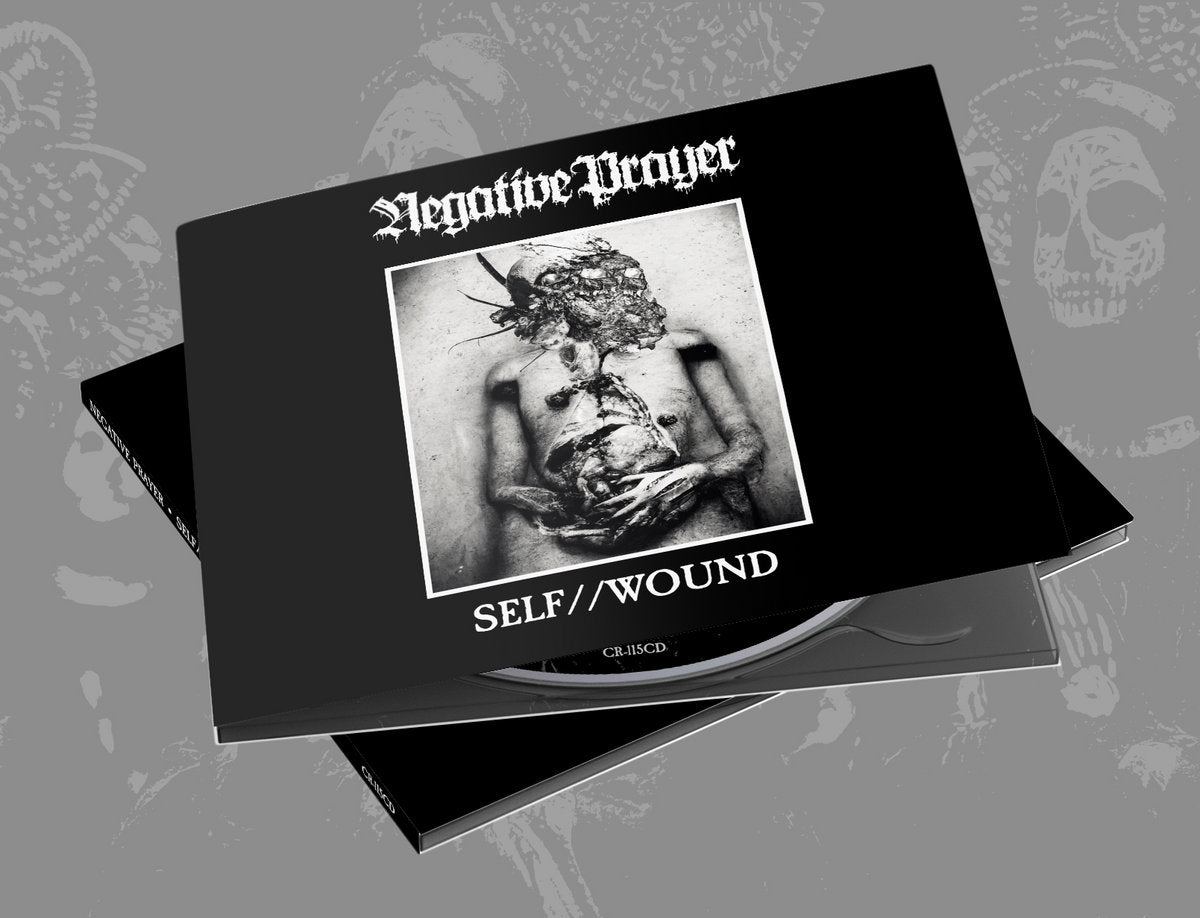 NEGATIVE PRAYER "Self // Wound" Digipak CD