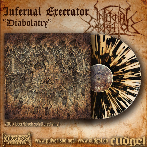 INFERNAL EXECRATOR "Diabolatry" LP