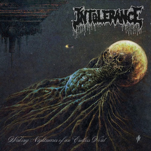 INTOLERANCE "Waking Nightmares Of An Endless Void" CD