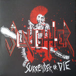 SLAUGHTER "Surrender Or Die" Picture LP