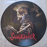 SLAUGHTER "Surrender Or Die" Picture LP