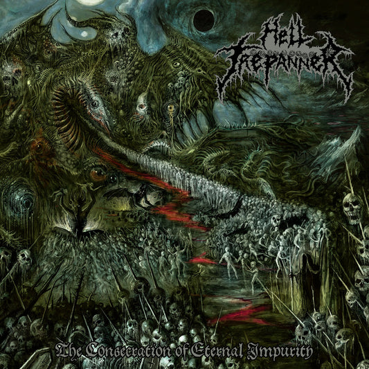 HELL TREPANNER "The Consecration Of Eternal Impurity" CD