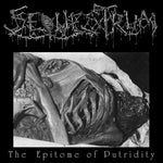 SEQUESTRUM "The Epitome Of Putridity" Mini CD