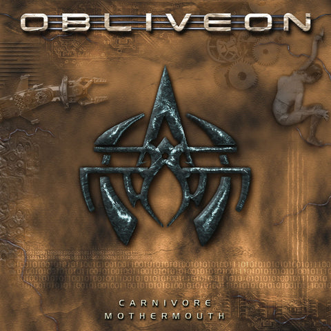 OBLIVEON "Carnivore Mothermouth" CD