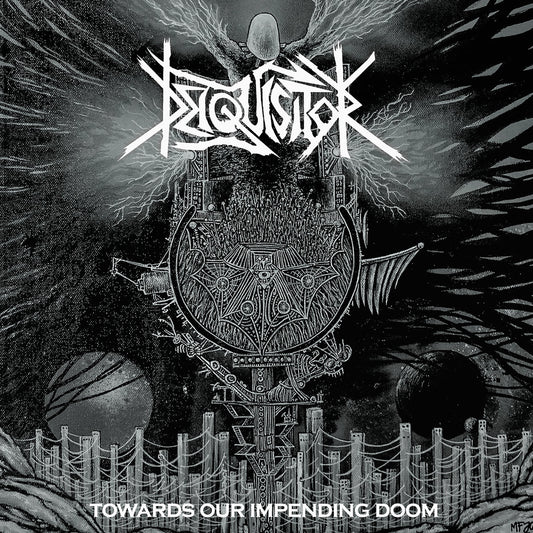 DEIQUISITOR "Towards Our Impending Doom" CD