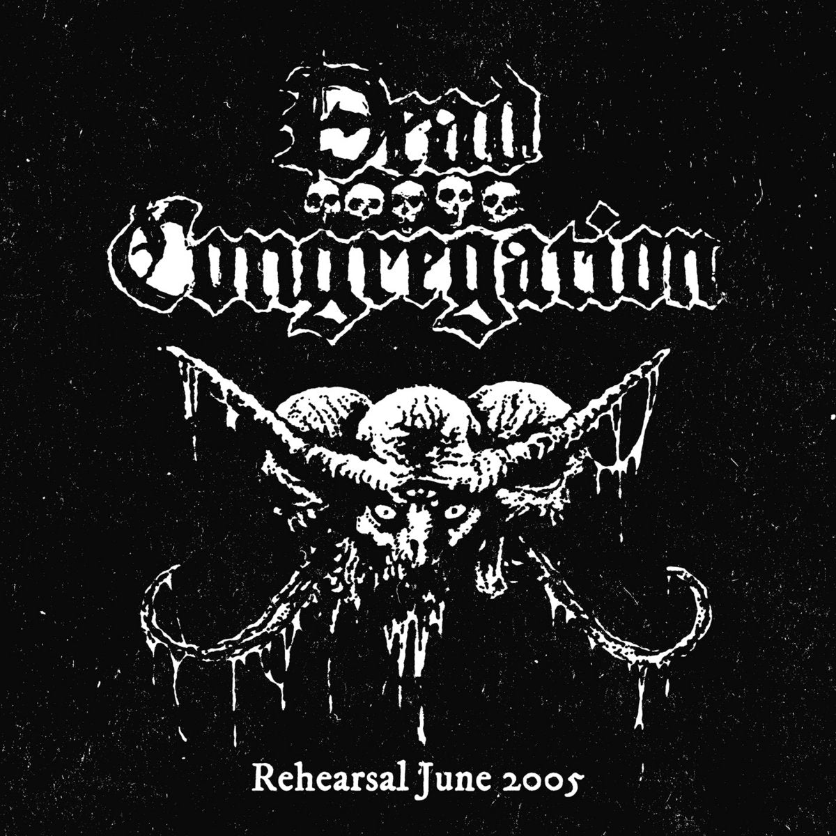 DEAD CONGREGATION "Rehearsal June 2005" 7" EP