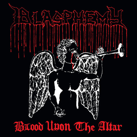 BLASPHEMY "Blood Upon The Altar" + Bonus CD