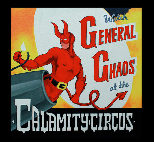 GENERAL CHAOS "Calamity Circus" Digipak CD