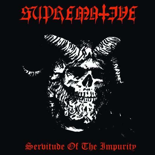 SUPREMATIVE "Servitude Of The Impurity" 7" EP