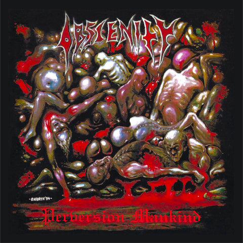 OBSCENITY "Perversion Mankind" CD