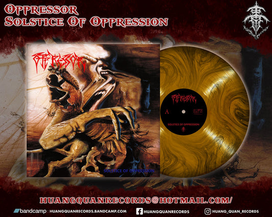 OPPRESSOR "Solstice Of Oppression" LP