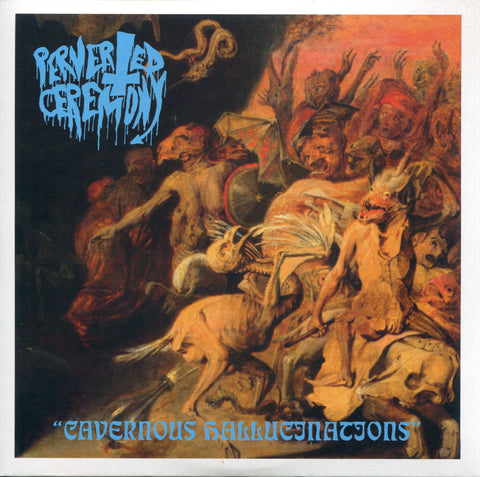 PERVERTED CEREMONY "Cavernous Hallucinations" 7" EP