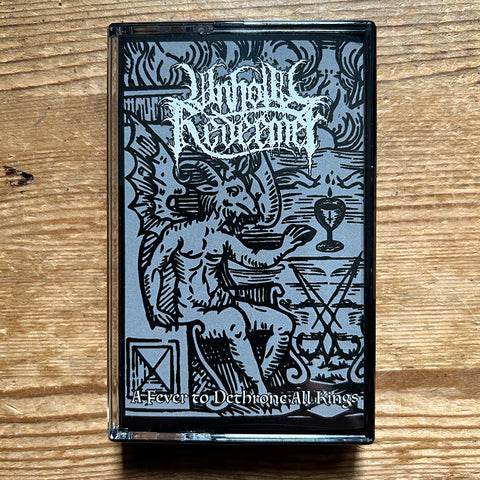 UNHOLY REDEEMER "A Fever To Dethrone All Kings" Cassette Tape