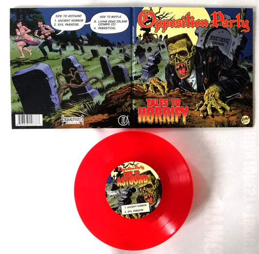 OPPOSITION PARTY "Tales To Horrify" Gatefold 7" EP