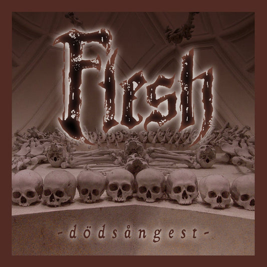 FLESH "Dodsangest" CD