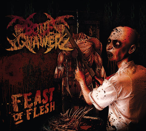BONE GNAWER "Feast Of Flesh" Digipak CD