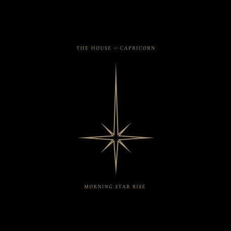 THE HOUSE OF CAPRICORN "Morning Star Rise" LP