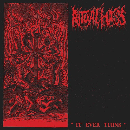 RITUAL MASS "It Ever Turns" CD