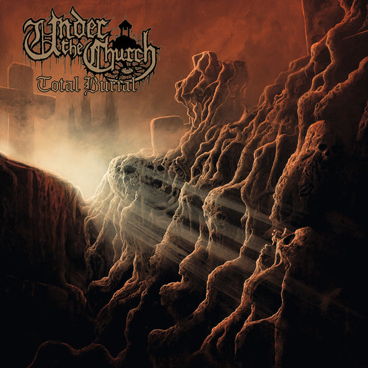 UNDER THE CHURCH "Total Burial" 12" Mini LP