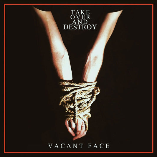 TAKE OVER AND DESTROY "Vacant Face" Double LP