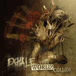 EXHALE "When Worlds Collide" CD