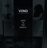 VOND "AIDS To The People" LP