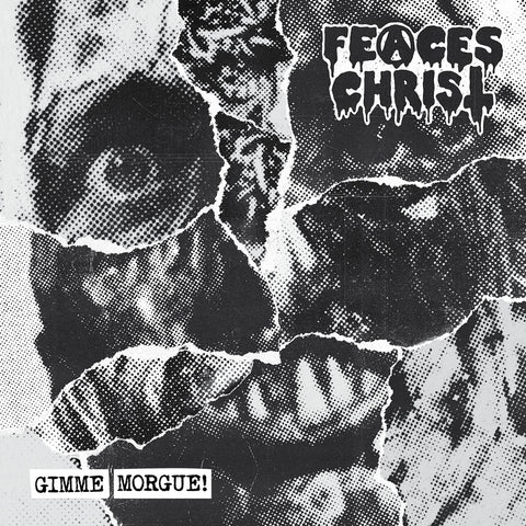 FEACES CHRIST "Gimme Morgue!" CD