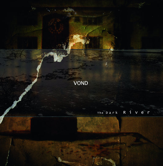 VOND "The Dark River" LP