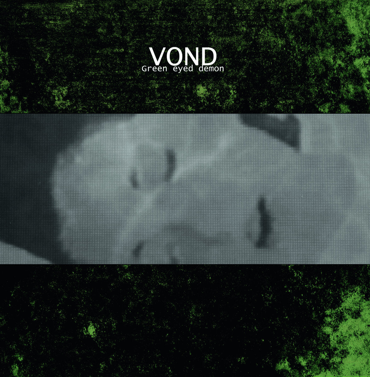 VOND "Green Eyed Demon" LP