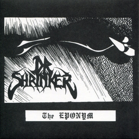 DR. SHRINKER "The Eponym" 7" EP