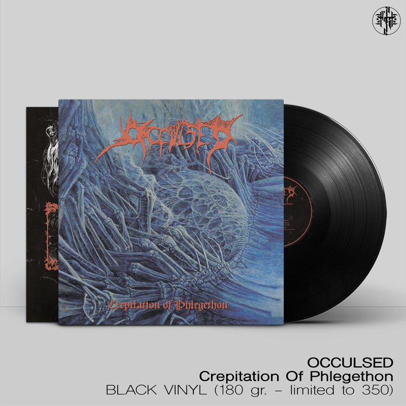 OCCULSED "Crepitation Of Phlegethon" LP